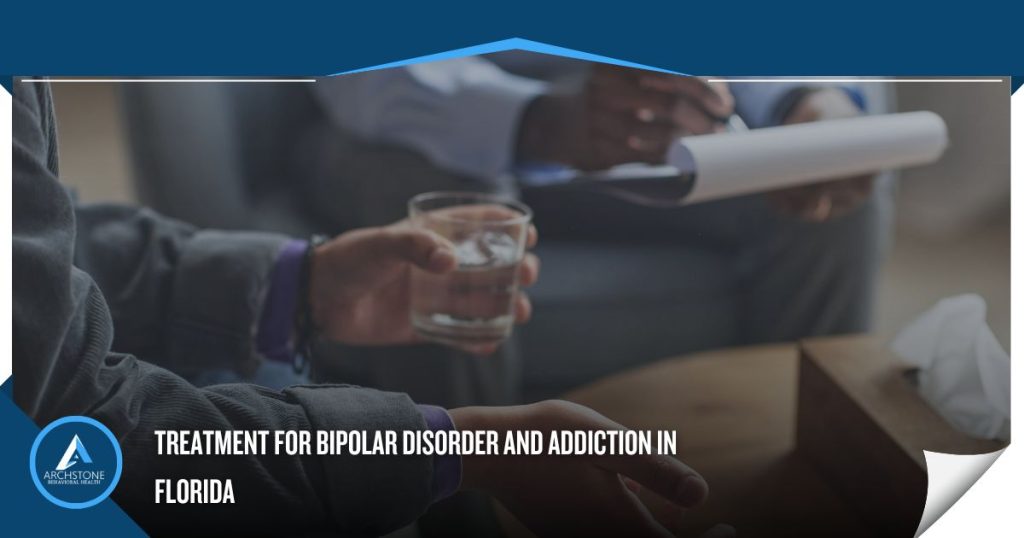 Treatment for Bipolar Disorder and Addiction in Florida